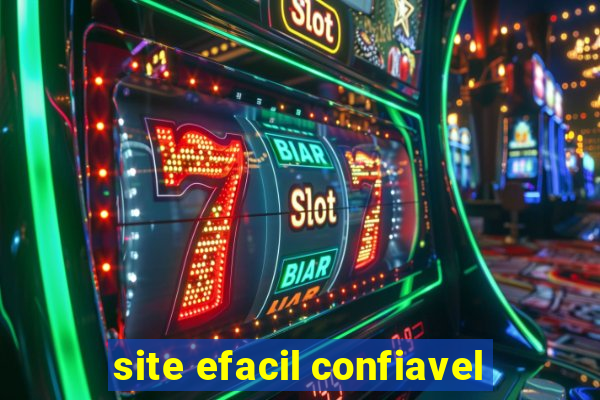 site efacil confiavel